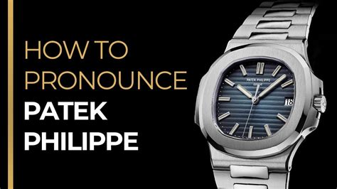 audemars piguet pronunciation|patek philippe how to pronounce.